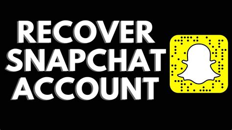 recover snapchat account|retrieve snapchat account.